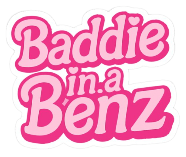 Baddie In A Benz Sticker