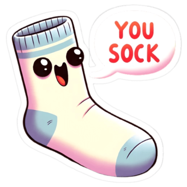 You Sock Sticker