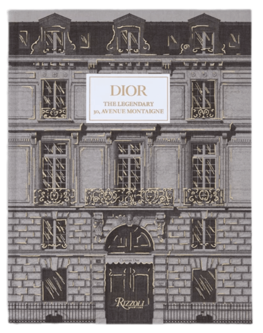 Book: Dior, La Légende du 30 Avenue Montaigne