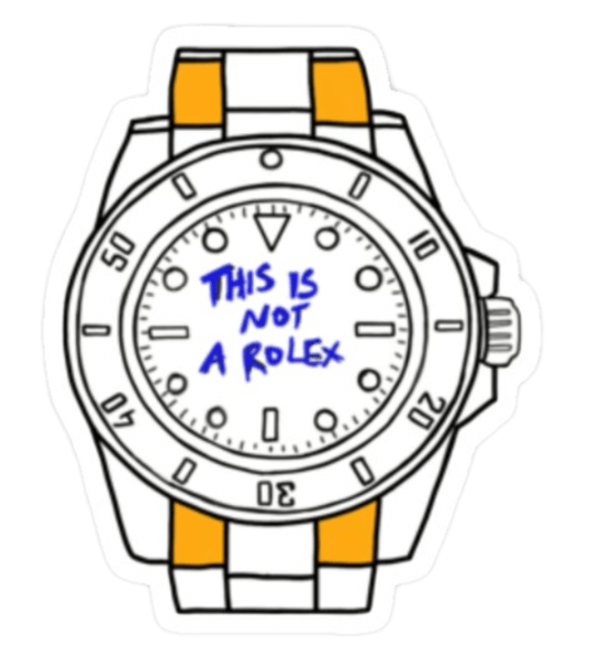 This Is Not A Rolex Sticker